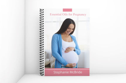 Essential Oils for Pregnancy Book (2nd Edition) Books Stephanie Mcbride 
